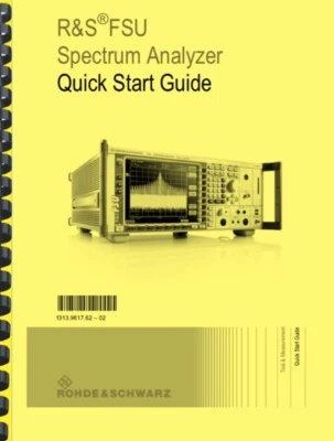 Rohde & Schwarz FSU26 Spectrum Analyzer QUICK START GUIDE Owner's Manual - Image 1 of 4