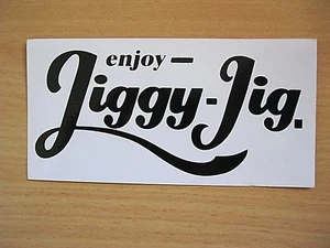 BALI  "ENJOY JIGGY JIG  " STICKER. CAR. BINTANG.TSHIRT .SKATE. DECAL. SINGLET. - Picture 1 of 2