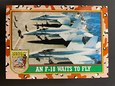 An F-18 Waits To Fly 1991 Topps Desert Storm Series 1 #29