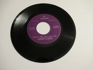 Donnie Elbert: Where Did Our Love Go / That's If You Love Me / 45 Rpm 1971 Soul - Picture 1 of 2