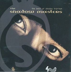 DISC ONLY - The Shadow Masters: Best of Shadow Trip Hop (CD, 1999) - Picture 1 of 1