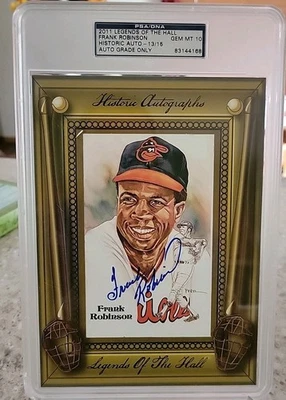 2011 LEGENDS OF THE FALL FRANK ROBINSON PSA GEM 10 AUTOGRAPHED 13/15 - Image 1 of 3