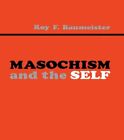 Masochism and the Self, Paperback by Baumeister, Roy F., Like New Used, Free ...