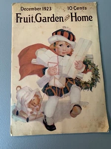 1923 DECEMBER FRUIT GARDEN & HOME MAGAZINE ILLUSTRATED  Antique - Picture 1 of 10