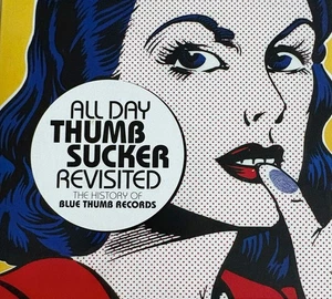 ALL DAY THUMBSUCKER REVISITED - Various 2 x CD Digipak 2017 Blue Thumb Exc Cond! - Bild 1 von 2