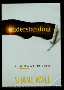 Understanding: All Success Is Attained By It - Shane Wall  (NEW & SEALED CD) - Picture 1 of 3