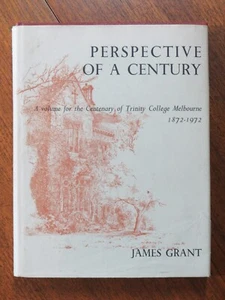 Perspective of a century: a volume for centenary of Trinity College Melbourne - Picture 1 of 5