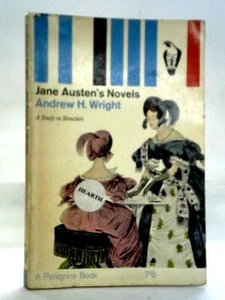 Jane Austen's Novels: A Study in Structure (Andrew H. Wright - 1962) (ID:22991) - Picture 1 of 2