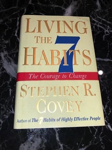 LIVING 7 HABITS: COURAGE TO CHANGE By Stephen Covey - Hardcover Great Condition - Bild 1 von 6