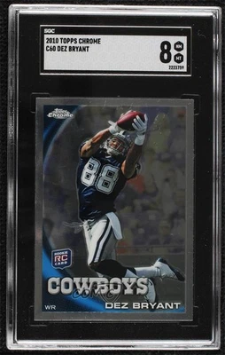 2010 Topps Chrome Dez Bryant (Two Hands on Ball) #C60 SGC 8 Rookie RC - Image 1 of 2