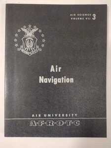 Fuerza Aérea ROTC AFROTC Universidad Aérea - Ciencia de Navegación Aérea Vol 3 de junio de 1954 - Imagen 1 de 18