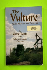 The Vulture:  Gold Mine of the Century     (Wickenburg, Arizona) - Picture 1 of 20