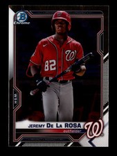 2021 Bowman Chrome Prospects #BCP-248 Jeremy De La Rosa Nationals Card