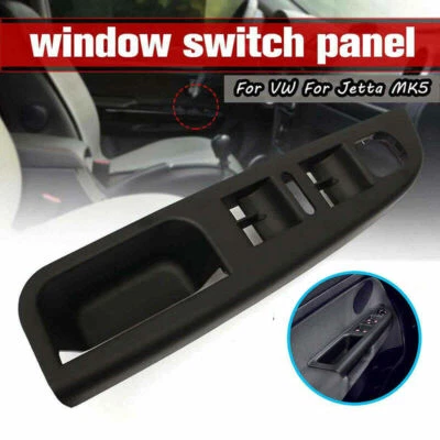 Para VW Jetta MK5 Interruptor de ventana maestra del lado del conductor Bisel Panel de control Cubierta de ajuste Foto 1 de 4