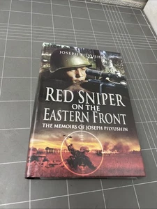 VINTAGE BOOK RED SNIPER EASTERN FRONT JOSEPH PILYUSHIN MEMOIRS WW2 PEN SWORD O - Picture 1 of 12