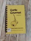 Garlic Gourmet By Joan Nelson 1986