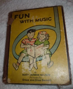 Fun with Music by Mary Jarman Nelson 1941 VINTAGE ALBERT WHITMAN BOOK - Picture 1 of 11