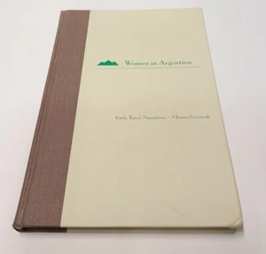 Women in Argentina: Early Travel Narratives by Monica Szurmuk Hardback Book - Bild 1 von 4