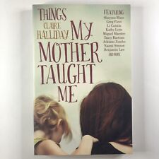Things My Mother Taught Me by Claire Halliday Paperback Parenting Mum Book
