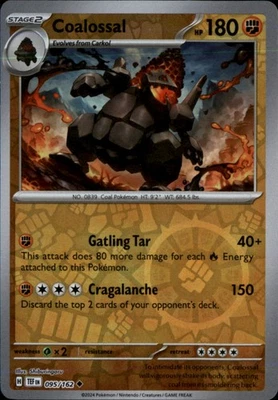 Coalossal Reverse Holo Uncommon SV05: Temporal Forces 095/162 NM - Image 1 of 2