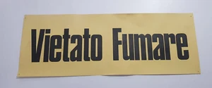 VIETATO FUMARE MANIFESTO CARTELLO VECCCHIO CINEMA CM 70 X 25 CIRCA - Imagen 1 de 6