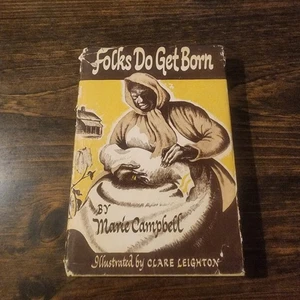 Folks do get born by Marie Campbell HC DJ 1946 1st Ed. African American Classic - Picture 1 of 17