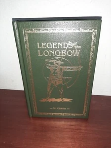 Legends of the Longbow Complete Book of the Bow and Arrow Derrydale Press - Picture 1 of 7