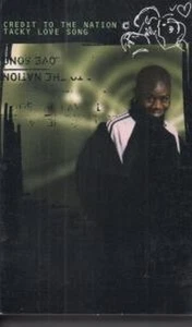 Credit To the Nation Tacky Love Song cassette Europe Chrysalis 1998 card - Picture 1 of 1