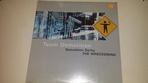 TEAM DEMOLITION - DEMOLITION DERBY THE WRECKONING - HIP HOP SEALED - VINYL LP - Imagen 1 de 2