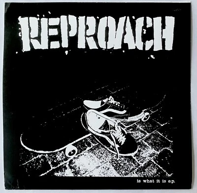 REPROACH - IS WHAT IT IS 7” CLEAR VINYL HARDCORE TOXIC SHOCK INFEST NO COMMENT - Image 1 of 4
