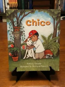 CHICO by Patricia Almada (Rigby On Our Way To English - Grade K) LIKE NEW - Picture 1 of 4