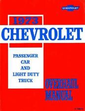 1973 Chevrolet Car Truck Unit Repair Overhaul Rebuild Shop Service Repair Manual