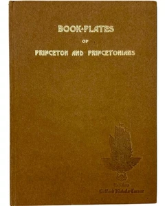 Exlibris von Princeton und Princetonians von Clifford Nickels Carver 1912 Buch - Bild 1 von 17