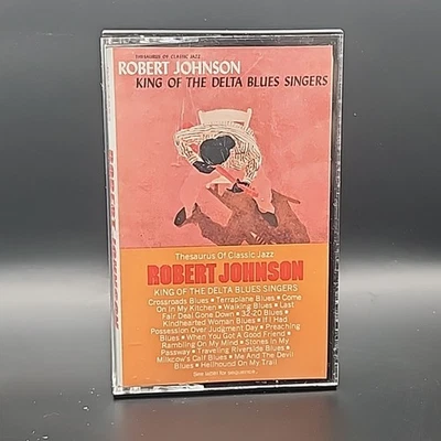 Robert Johnson King of the Delta Blues Singers Vol I Cassette PCT-1654 Thesaurus - Image 1 of 4