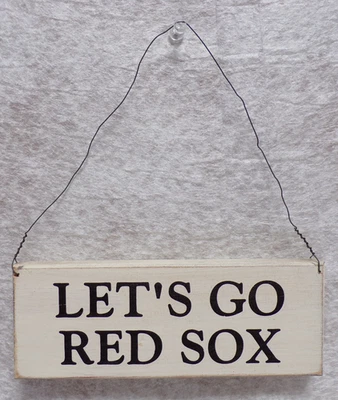"LET'S GO RED SOX" BOSTON MASS. MAJOR LEAGUE BASEBALL TEAM OLD HANGING WOOD SIGN - Image 1 of 4
