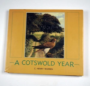 Vintage A Cotswold Year C. Henry Warren 1985 Hardcover Raymond Booth Illustrated - Bild 1 von 11