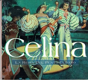 Celina Gonzalez La Reina del Punto Cubano  BRAND NEW SEALED    2CDS SET - Picture 1 of 2
