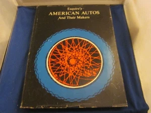 ESQUIRE'S AMERICAN AUTOS AND THEIR MAKERS- HC- 1963 1st Edition - Picture 1 of 7