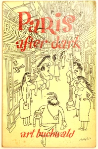 Paris After Dark By Art Buchwald 1951 Travel Humor - Picture 1 of 2