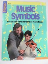 Hayes Music Symbols for Chalkboard Borders or Flash Cards School Homeschool