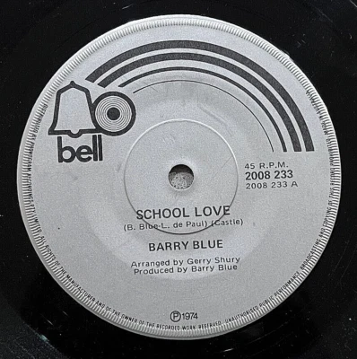 Vinyl Record 7" 45 - Barry Blue: School Love + Hi-Cool Woman - 1974 - Image 1 of 4