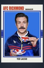 TED LASSO AFC RICHMOND MANAGER PREMIER LEAGUE SOCCER FUTBOL CUSTOM MADE ART CARD