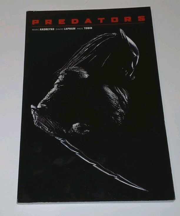 Predators Graphic Novel 2010 1st Edition Prequel & Sequel By David Lapham RARE  - Image 1 of 4