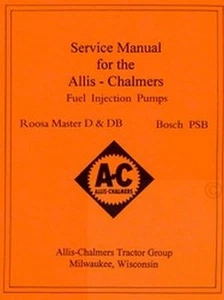 ALLIS CHALMERS Roosa Master D DB Bosch Service Manual - Picture 1 of 1