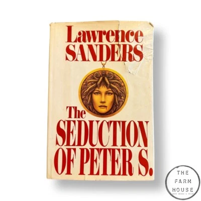 The Seduction of Peter S. Mystery Hardcover Book by Lawrence Sanders 1983 - Image 1 of 4