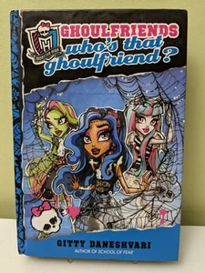 Monster High: Whos That Ghoulfriend? (Monster High: Ghoulfriends) First Edition - Picture 1 of 7