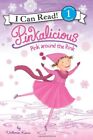 Pinkalicious: Pink around the Rink (I Can Read Book 1) By Victor