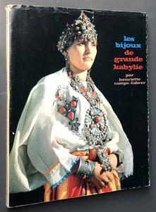 RARE 1970 H. Camps-Fabrer : LES BIJOUX DE GRANDE KABYLIE - Picture 1 of 13