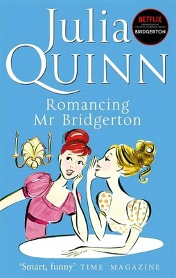 Romancing Mr Bridgerton: Number 4 in series (Bridge... by Quinn, Julia Paperback - Image 1 of 2