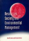 Resources Society And Environmental Management By Hollier Graham 1853962341